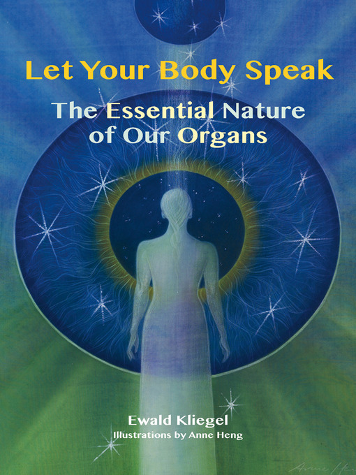 Title details for Let Your Body Speak by Ewald Kliegel - Available
